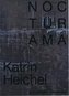 Nocturama - Katrin Heichel