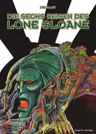 Die sechs Reisen des Lone Sloane