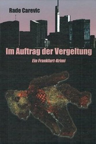 Im Auftrag der Vergeltung