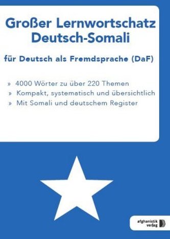 Großer Lernwortschatz Deutsch-Somali für Deutsch als Fremdsprache (DaF)