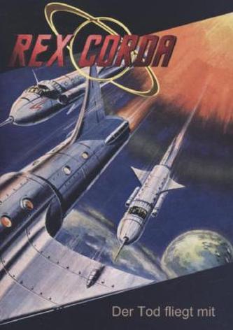 Rex Corda - Der Tod fliegt mit