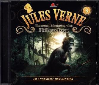 Die neuen Abenteuer des Phileas Fogg - Im Angesicht der Bestien, 1 Audio-CD
