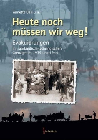 Heute noch müssen wir weg!