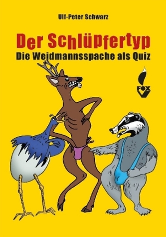 Der Schlüpfertyp