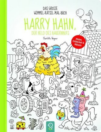 Harry Hahn, der Held des Bauernhofs