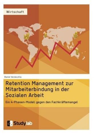 Retention Management zur Mitarbeiterbindung in der Sozialen Arbeit