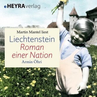 Liechtenstein - Roman einer Nation, MP3-CD