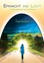 Erwacht ins Licht