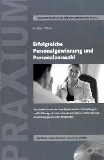 Erfolgreiche Personalgewinnung und Personalauswahl, m. CD-ROM