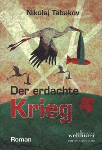 Der erdachte Krieg