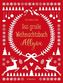 Das große Weihnachtsbuch Allgäu