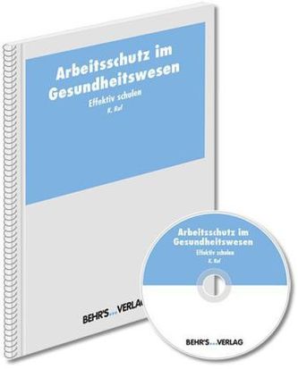 Arbeitsschutz im Gesundheitswesen, m. CD-ROM