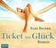 Ticket ins Glück, 5 Audio-CDs