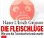 Die Fleischlüge, Audio-CD