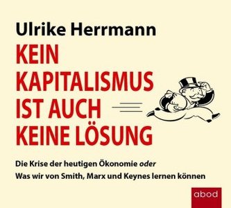 Kein Kapitalismus ist auch keine Lösung, Audio-CD