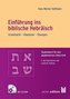 Einführung ins biblische Hebräisch, m. 1 CD-ROM