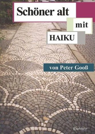 Schöner alt - mit HAIKU