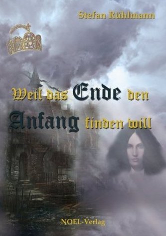 Weil das Ende den Anfang finden will