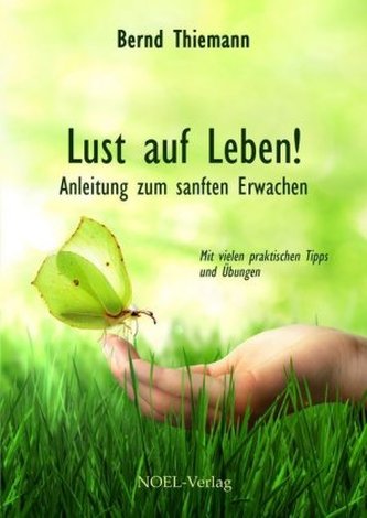 Lust auf Leben!