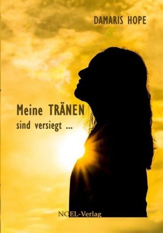 Meine Tränen sind versiegt