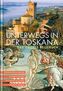 KUNTH Bildband Unterwegs in der Toskana