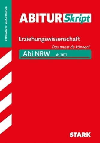 AbiturSkript Erziehungswissenschaft, Abi NRW