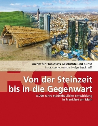 Von der Steinzeit bis in die Gegenwart