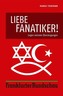 Liebe Fanatiker!