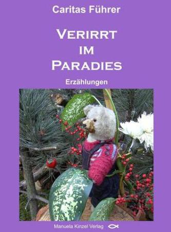 Verirrt im Paradies