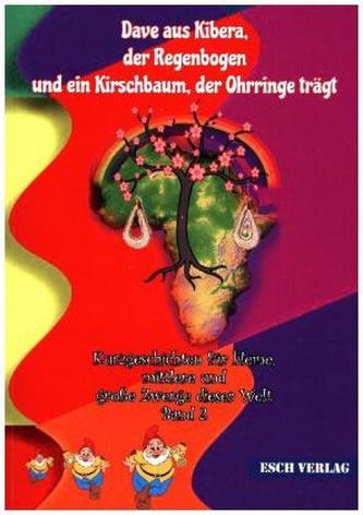 Dave aus Kibera, der Regenbogen und ein Kirschbaum, der Ohrringe trägt