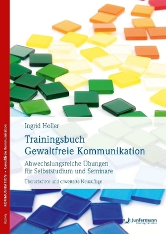 Trainingsbuch Gewaltfreie Kommunikation