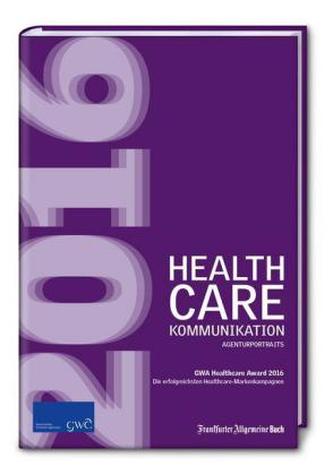 Healthcare-Kommunikation 2016 / Healthcare-Award 2016