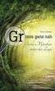 Grimm ganz nah