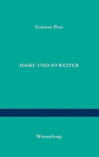 Haiku und so weiter