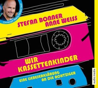 Wir Kassettenkinder. Eine Liebeserklärung an die Achtziger, 3 Audio-CDs