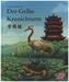 Der Gelbe Kranichturm