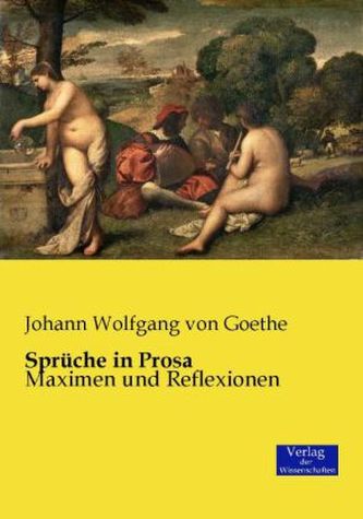 Sprüche in Prosa