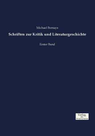 Schriften zur Kritik und Literaturgeschichte. Bd.1