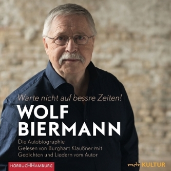 Warte nicht auf bessre Zeiten, 10 Audio-CDs