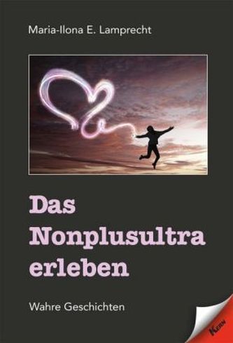 Das Nonplusultra erleben