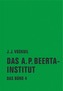 Das Büro, Das A. P. Beerta-Institut