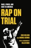 Rap On Trial