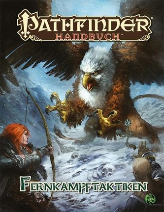 Pathfinder Chronicles - Fernkampftaktiken