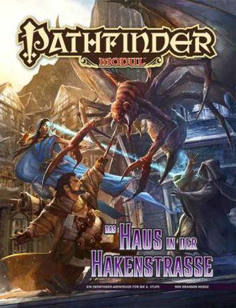 Pathfinder Chronicles, Das Haus in der Hakenstraße