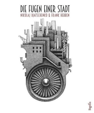 Die Fugen einer Stadt