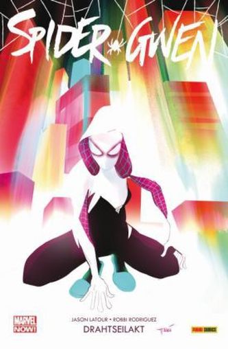 Spider-Gwen - Drahtseilakt