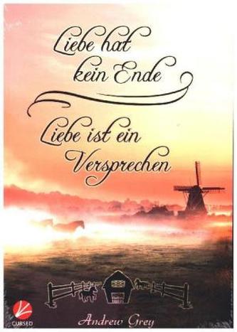 Liebe hat kein Ende - Liebe ist ein Versprechen