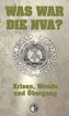 Was war die NVA?. Bd.2