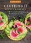 EatSmarter! Glutenfrei Kochen und Backen