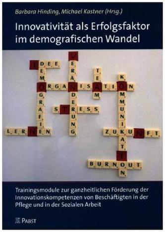 Innovativität als Erfolgsfaktor im demografischen Wandel